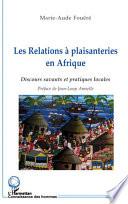 Les relations à plaisanteries en Afrique