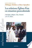 Les relations Eglises-Etat en situation poscoloniale