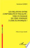 Les relations entre comptabilité et fiscalité :