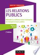 Les relations publics - 2e éd.