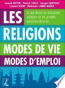 Les religions modes de vie modes d'emploi