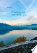 Les reproches n'éloignent pas