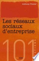 Les Réseaux sociaux d'entreprise