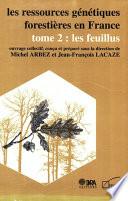 Les ressources génétiques forestières en France