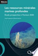 Les ressources minérales marines profondes
