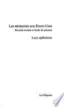 Les retraites aux Etats-Unis