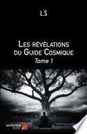 Les révélations du Guide Cosmique