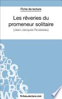 Les rêveries du promeneur solitaire