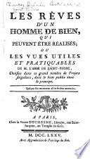 Les rêves d'un homme de bien, qui peuvent être réalisés
