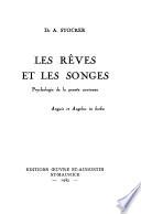 Les rêves et les songes