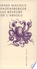 Les rêveurs de l'absolu