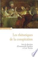 Les rhétoriques de la conspiration