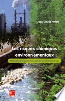 Les risques chimiques environnementaux. Méthodes d'évaluation et impacts sur les organismes
