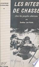 Les rites de chasse chez les peuples sibériens