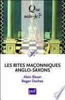 Les rites maçonniques anglo-saxons