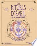 Les rituels d'éveil de la femme sacrée