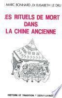 Les rituels de mort dans la Chine ancienne