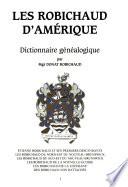 Les Robichaud d'Amérique