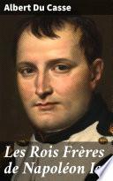 Les Rois Frères de Napoléon Ier