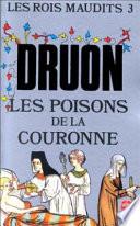 Livre Les rois maudits: Les poisons de la couronne