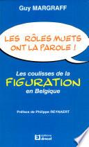 Les rôles muets ont la parole