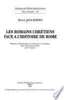 Les Romains chrétiens face à l'histoire de Rome