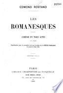 Les romanesques: comédie en trois actes
