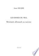 Les roses du mal