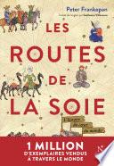 Les Routes de la Soie