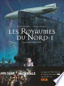 Les Royaumes du Nord (Tome 1)