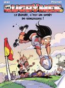 Les Rugbymen - Tome 18 - Le rugby, c’est un sport de gonzesses !