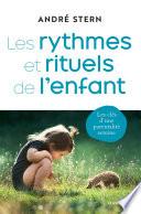 Les rythmes et rituels de l'enfant