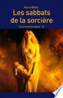 Les sabbats de la sorcière