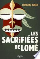 Les sacrifiées de Lomé