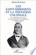 Les Saint-Simoniens et la tentation coloniale