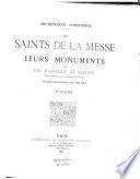 Les saintes de la messe et leurs monuments