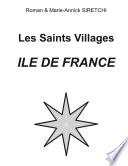 Les Saints Village Ile-de-France