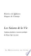 Les saisons de la vie
