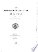Les sarcophages chrétiens de la Gaule