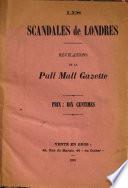 Les scandales de Londres: révélations de la Pall Mall gazette