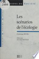 Les scénarios de l'écologie