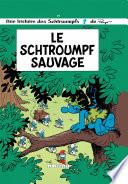 Les Schtroumpfs Lombard - Tome 19 - Schtroumpf sauvage (Le)