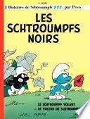 Les Schtroumpfs - tome 01 - Les Schtroumpfs noirs