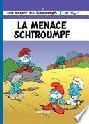 Les Schtroumpfs - tome 20 - La Menace Schtroumpf