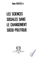 Les Sciences sociales dans le changement sociopolitique