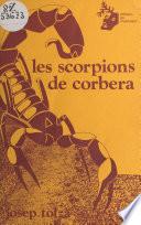 Les scorpions de Corbera