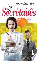 Les secrétaires 02 : Rue Workman