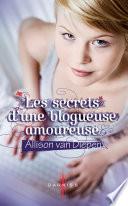 Les secrets d'une blogueuse amoureuse