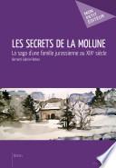 Les Secrets de la molune - La saga d'une famille jurassienne au XIXe siècle