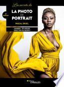 Les secrets de la photo de portrait